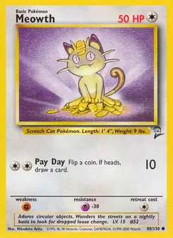Meowth — Base Set 2 #80, 2000. Illustrated by Mitsuhiro Arita.