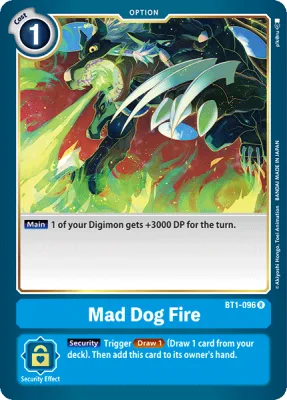 Mad Dog Fire, Digimon card BT1-096