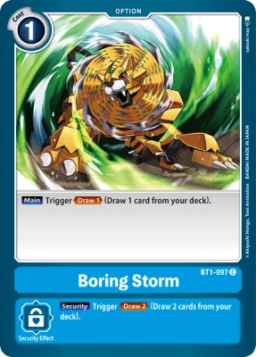 Boring Storm, Digimon card BT1-097