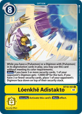 Lónkhē Adistakto, Digimon card BT10-101