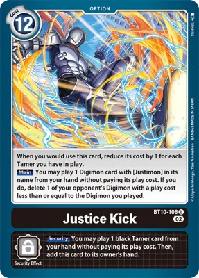 Justice Kick, Digimon card BT10-106