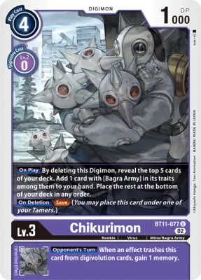 Chikurimon, Digimon card BT11-077