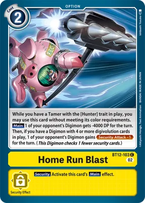 Home Run Blast, Digimon card BT12-103