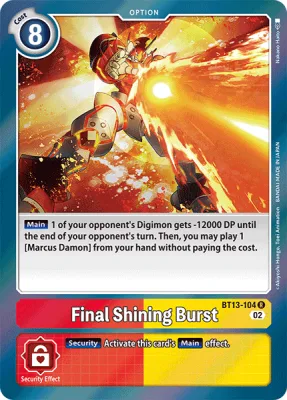 Final Shining Burst, Digimon card BT13-104