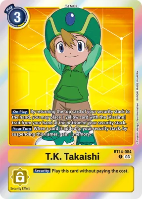 T.K. Takaishi, Digimon card BT14-084