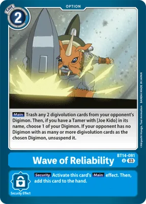 Wave of Reliability, Digimon card BT14-091