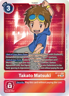 Takato Matsuki, Digimon card BT17-080