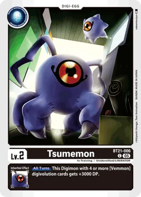 Tsumemon, Digimon card BT21-006