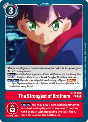 The Strongest of Brothers, Digimon card BT21-090