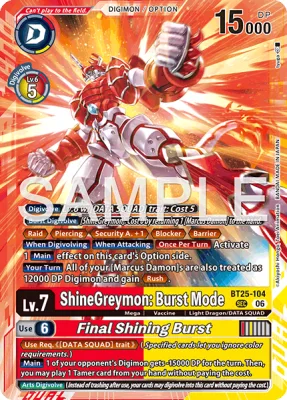ShineGreymon: Burst Mode, Digimon card BT25-104
