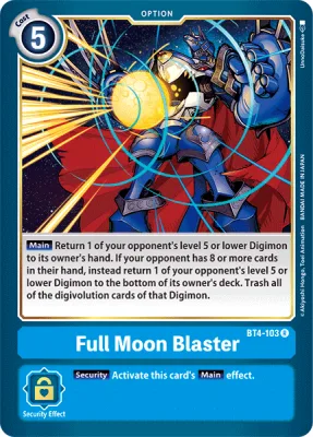 Full Moon Blaster, Digimon card BT4-103