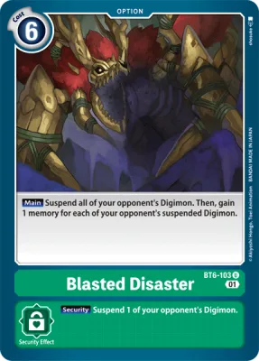 Blasted Disaster, Digimon card BT6-103