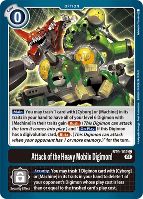 Attack of the Heavy Mobile Digimon!, Digimon card BT9-102