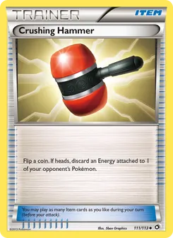 Crushing Hammer — Legendary Treasures #111, 2013. Illustrated by 5ban Graphics.
