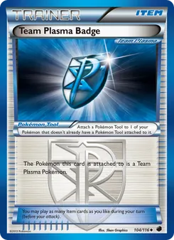 Team Plasma Badge — Plasma Freeze #104, 2013. Illustrated by 5ban Graphics.