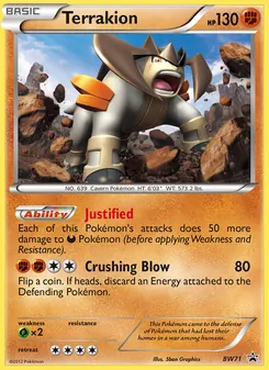 Terrakion — BW Black Star Promos #BW71, 2011. Illustrated by 5ban Graphics.