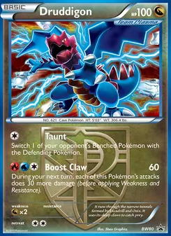 Druddigon — BW Black Star Promos #BW80, 2011. Illustrated by 5ban Graphics.