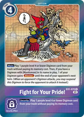 Fight for Your Pride!, Digimon card EX1-070