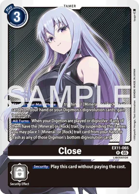 Close, Digimon card EX11-065