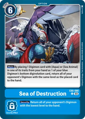 Sea of Destruction, Digimon card EX6-066