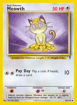 Meowth — Legendary Collection #53, 2002. Illustrated by Mitsuhiro Arita.