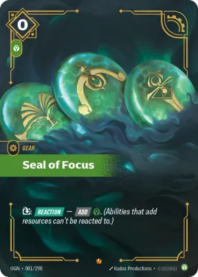 Seal of Focus, Riftbound card OGN-081/298 from Origins