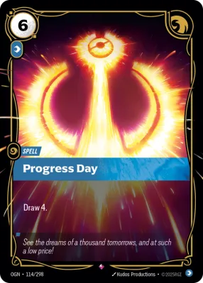 Progress Day, Riftbound card OGN-114/298 from Origins
