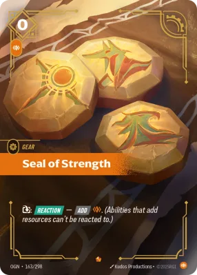Seal of Strength, Riftbound card OGN-163/298 from Origins