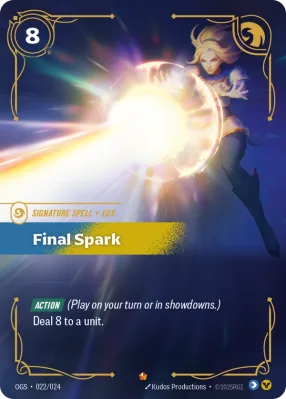 Final Spark, Riftbound card OGS-022/024 from Proving Grounds