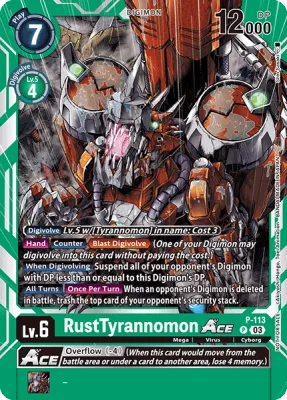RustTyrannomon Ace, Digimon card P-113