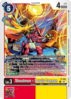 Shoutmon + Dorulu Cannon, Digimon card P-152
