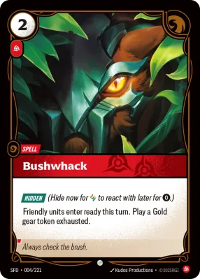 Bushwhack, Riftbound card SFD-004/221 from Spiritforged
