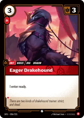 Eager Drakehound, Riftbound card SFD-006/221 from Spiritforged