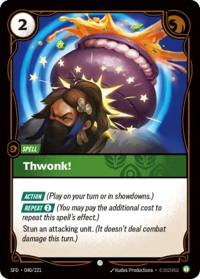 Thwonk!, Riftbound card SFD-040/221 from Spiritforged