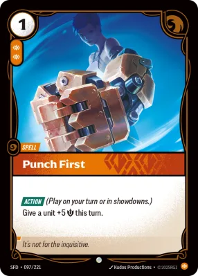 Punch First, Riftbound card SFD-097/221 from Spiritforged