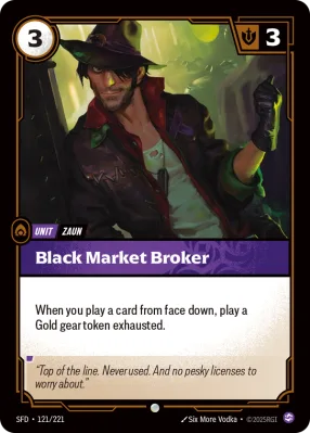 Black Market Broker, Riftbound card SFD-121/221 from Spiritforged