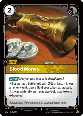 Blood Money, Riftbound card SFD-162/221 from Spiritforged