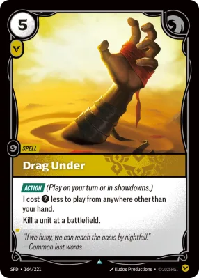 Drag Under, Riftbound card SFD-164/221 from Spiritforged