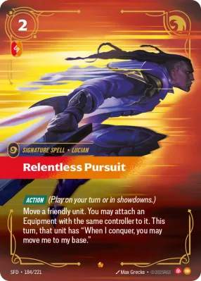 Relentless Pursuit, Riftbound card SFD-184/221 from Spiritforged