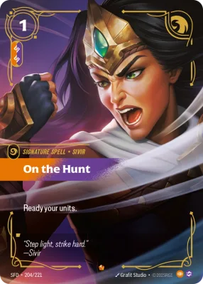 On the Hunt, Riftbound card SFD-204/221 from Spiritforged