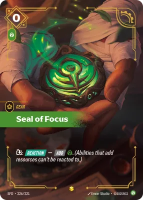 Seal of Focus, Riftbound card SFD-226/221 from Spiritforged