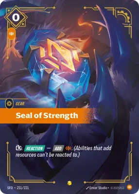 Seal of Strength, Riftbound card SFD-231/221 from Spiritforged