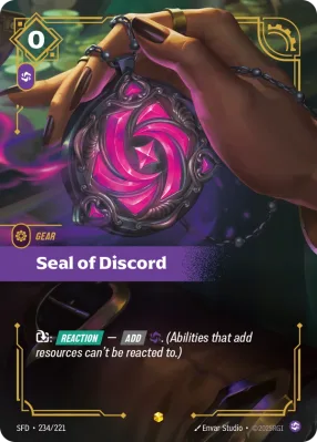 Seal of Discord, Riftbound card SFD-234/221 from Spiritforged