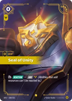 Seal of Unity, Riftbound card SFD-238/221 from Spiritforged
