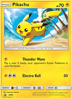 Pikachu — SM Black Star Promos #SM81, 2017. Illustrated by Sanosuke Sakuma.
