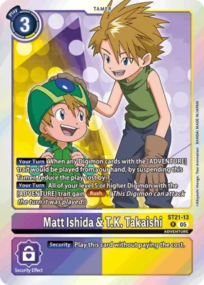 Matt Ishida & T.K. Takaishi, Digimon card ST21-13