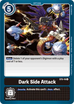 Dark Side Attack, Digimon card ST5-16