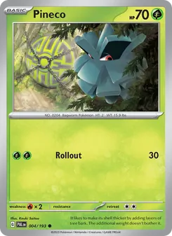 Pineco — Paldea Evolved #004, 2023. Illustrated by Kouki Saitou.