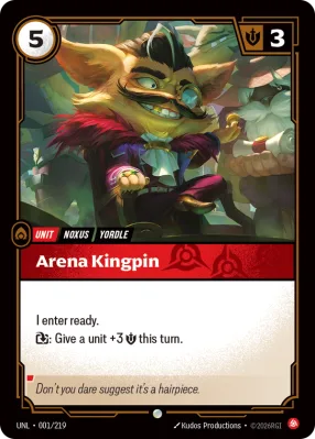Arena Kingpin, Riftbound card UNL-001/219 from Unleashed