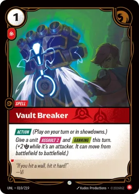 Vault Breaker, Riftbound card UNL-010/219 from Unleashed